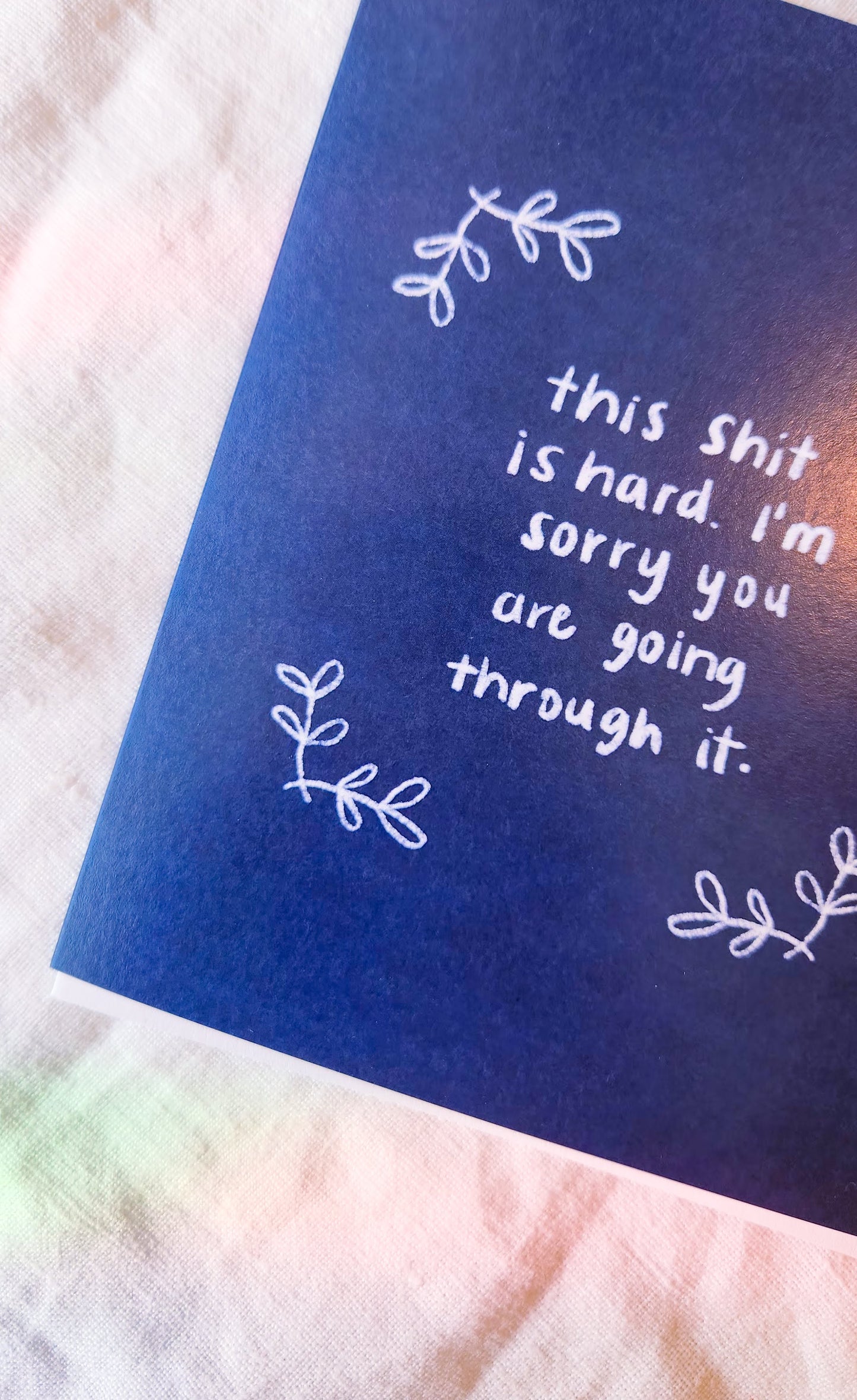 This Shit Is Hard Sympathy Greeting Card